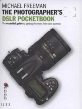 Image of The Photographers DSLR Pocketbook by Michael Freeman Paperback