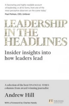 Image of Leadership in the Headlines by Andrew Hill Paperback