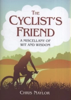 Image of The Cyclists Friend by Chris Naylor Hardback
