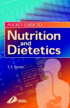 Image of Pocket Guide to Nutrition and Dietetics by Sarah E Byrom Paperback