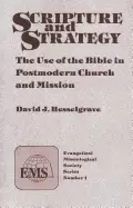Image of scripture and strategy the use of the bible in postmodern church and missio