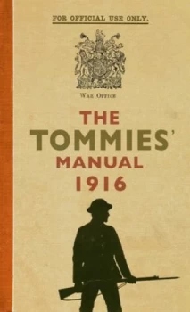 Image of The Tommies manual 1916 by Hannah Holman