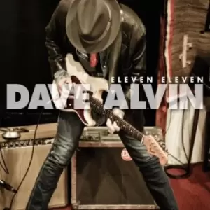 Image of Eleven Eleven by Dave Alvin Vinyl Album