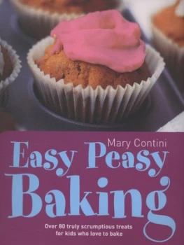 Image of Easy Peasy Baking by Mary Contini Book