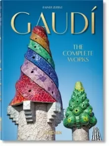 Image of Gaudi. The Complete Works. 40th Ed.