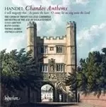 Image of Handel Chandos Anthems: I Will Magnify Thee - As Pants the Hart - O Come, let us sing unto the Lord (Music CD)