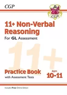 Image of 11+ GL Non-Verbal Reasoning Practice Book & Assessment Tests - Ages 10-11 (with Online Edition)