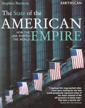 Image of The state of the American empire by Stephen Burman