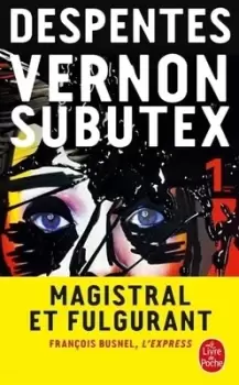 Image of Vernon Subutex by Virginie Despentes