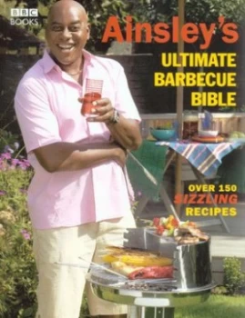 Image of Ainsleys Ultimate Barbecue Bible by Ainsley Harriott Paperback