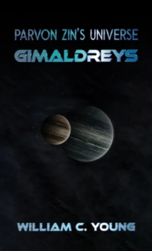 Image of Parvon Zin's Universe: Gimaldreys Paperback / softback