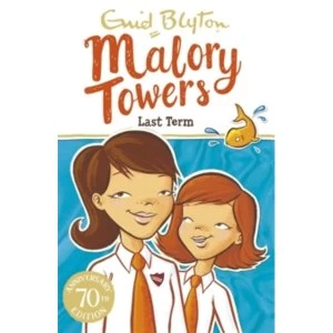 Image of Malory Towers: Last Term : Book 6