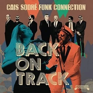 Image of Cais Sodre Funk Connection - Back On Track Vinyl