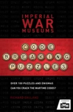 Image of iwm code breaking puzzles can you crack the war time codes