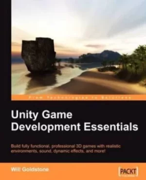 Image of Unity game development essentials by Will Goldstone