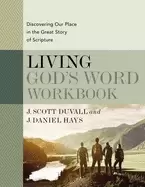 Image of living gods word workbook discovering our place in the great story of scrip