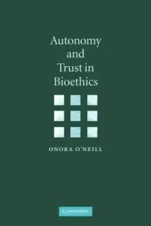 Image of Autonomy and Trust in Bioethics