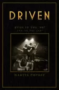 Image of driven rush in the 90s and in the end