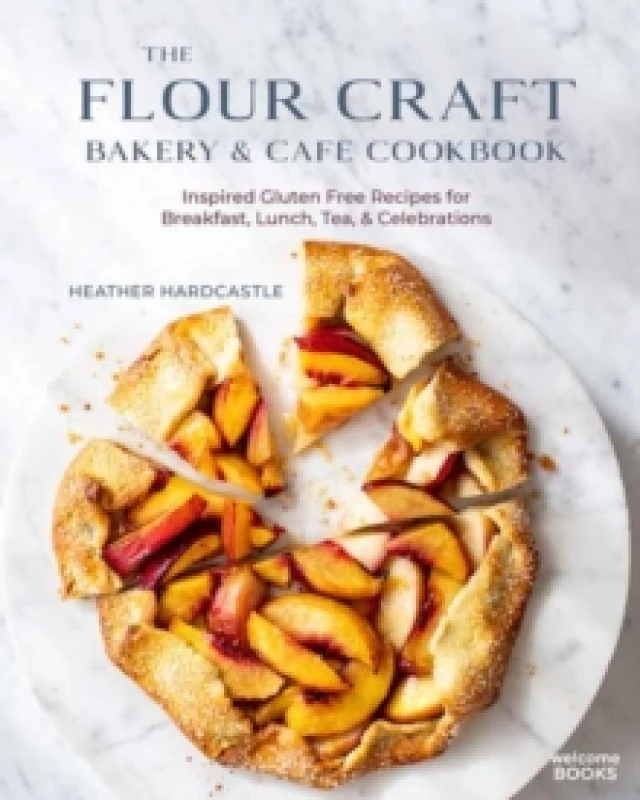 Image of The Flour Craft Bakery & Cafe Cookbook. Hardback. By Heather Hardcastle, Flour Craft Bakery Cafe Books