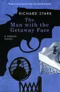 Image of man with the getaway face a parker novel