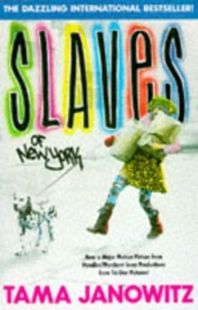 Image of Slaves of New York by Tama Janowitz Book