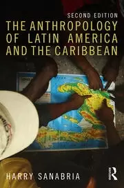 Image of The Anthropology of Latin America and the Caribbean