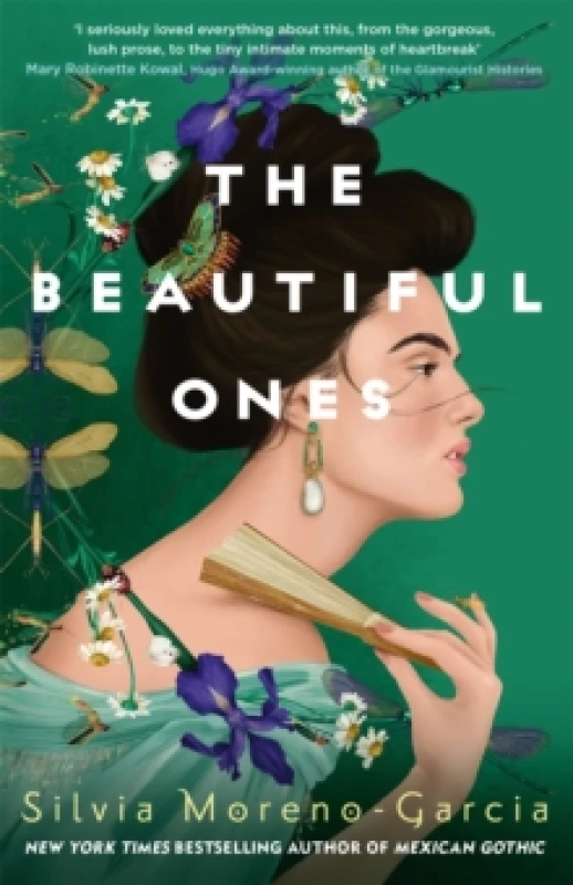 Image of The Beautiful Ones : A Sweeping Magical Romance by the Bestselling Author of Mexican Gothic Paperback / softback