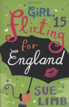 Image of Girl 15 Flirting for England by Sue Limb Paperback