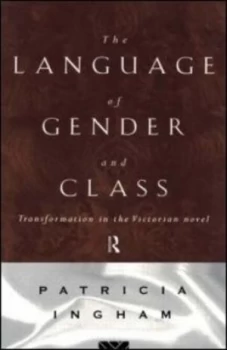 Image of Language of Gender and Class by Patricia Ingham Book
