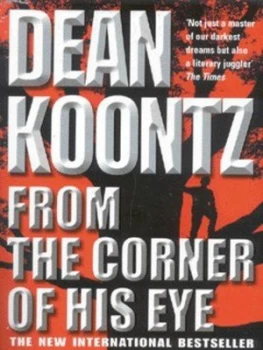 Image of From the Corner of His Eye by Dean Koontz Paperback