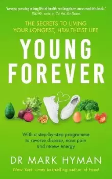 Image of Young Forever by Mark Hyman