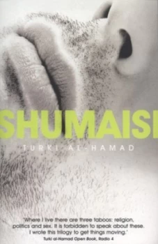 Image of Shumaisi by Turki Al-Hamad Paperback