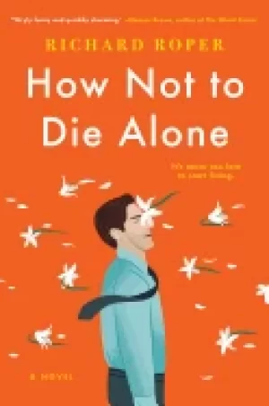 Image of how not to die alone