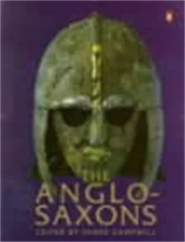 Image of The Anglo-Saxons by Eric John Paperback