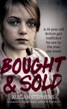 Image of Bought and Sold by Megan Stephens Paperback