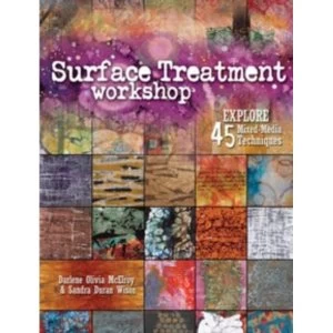 Image of Surface Treatment Workshop : Explore 45 Mixed Media Techniques