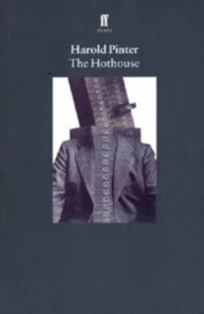 Image of The Hothouse by Harold Pinter Paperback