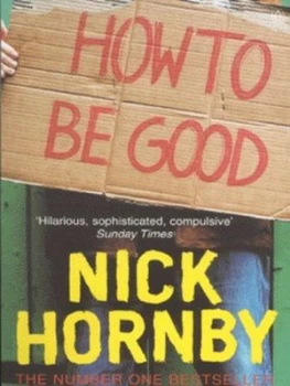 Image of How to Be Good by Nick Hornby Paperback
