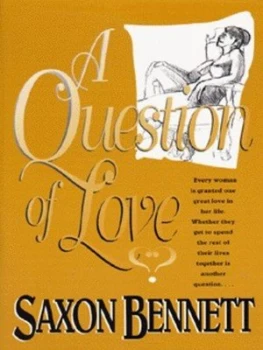 Image of A Question of Love by Saxon Bennett Book