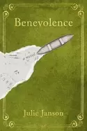 Image of benevolence a novel