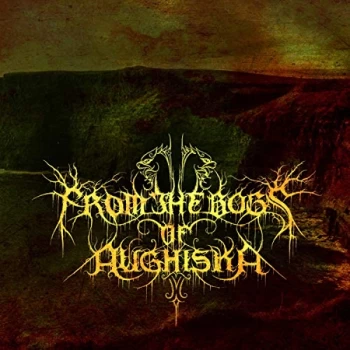 Image of From The Bogs Of Aughiska - FROM THE BOGS OF AUGHISKA Vinyl