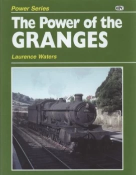 Image of The Power of the Granges by Laurence Waters Hardback