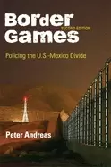 Image of border games policing the u s mexico divide