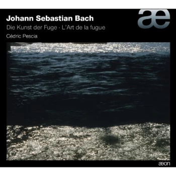 Image of Cedric Pescia - Johann Sebastian Bach: Die Kunst Der Fuge CD