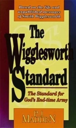 Image of The Wigglesworth standard by Peter J Madden