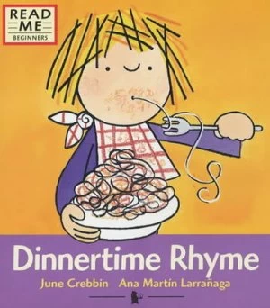 Image of Dinnertime Rhyme by June Crebbin and Ana Martn Larraaga Paperback