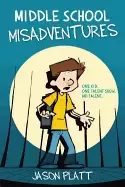 Image of middle school misadventures
