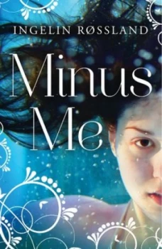 Image of Minus Me by Ingelin Rossland Paperback