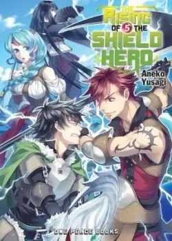 Image of The Rising Of The Shield Hero Volume 05: Light Novel by Aneko Yusagi