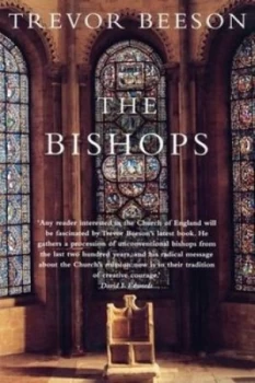 Image of The Bishops by Trevor Beeson Paperback